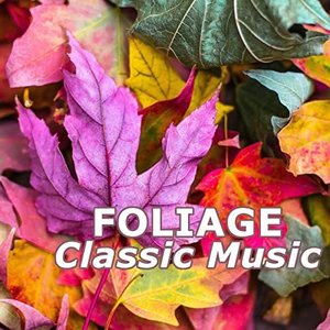 Foliage Classic Music