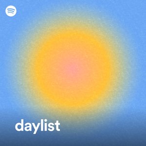 Daylist for you 2024