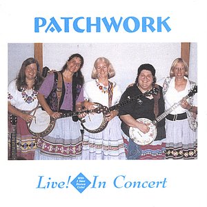 Patchwork--live in Concert!