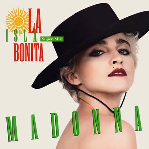 La Isla Bonita (Super Mix)