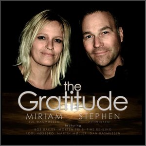The Gratitude (Feat. Bob Bailey, Martin Møller, Dan Rasmussen, Morten Friis, Tine Rehling, Poul Høxbro, & Aage Tanggaard)