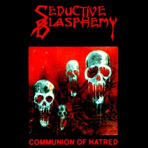 Communion Of Hatred