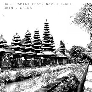 Rain & Shine (feat. Navid Izadi)