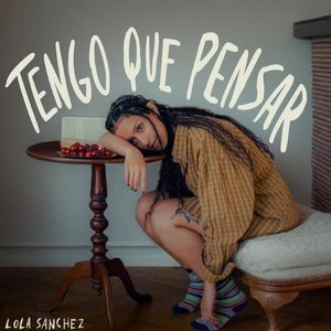 tengo que pensar