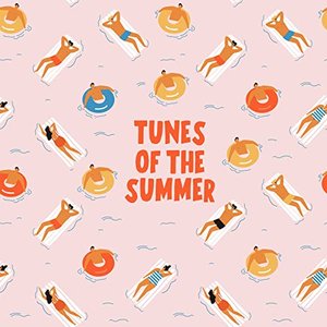 Tunes of the Summer