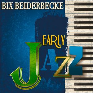 Early Jazz (Remastered)