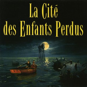 La Cité Des Enfants Perdus (Musique Originale Du Film)