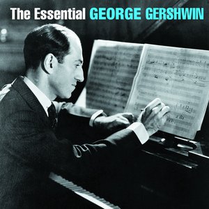 Essential Gershwin
