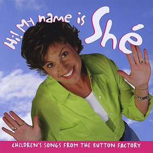 Hi! My Name is Shé