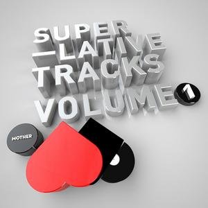 Superlative Tracks Volume 1