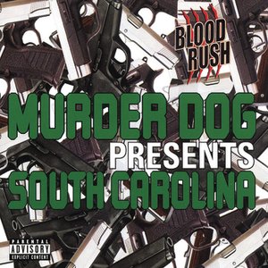 Murder Dog Presents South Carolina