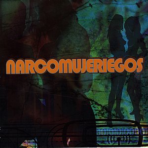 Narcomujeriegos