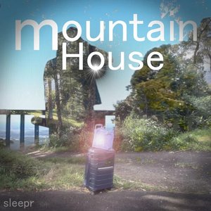 Mountain House