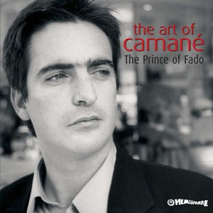 The Art Of Camané - Prince Of Fado