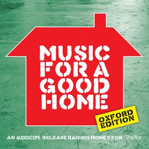 Music For A Good Home - Oxford edition