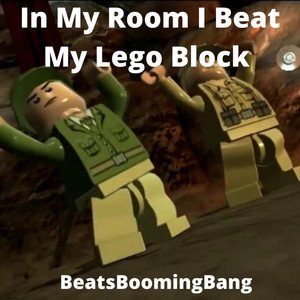 In My Room I Beat My Lego Block