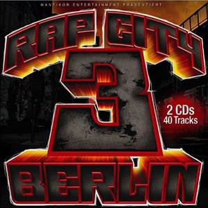 Rap City Berlin Sampler 3