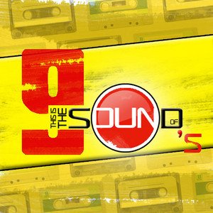 This Is The Sound Of...90s [Explicit]