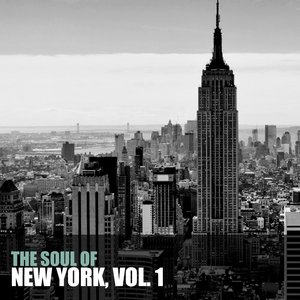 The Soul Of New York, Vol. 1