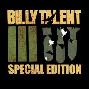 Billy Talent III [Special Edition]