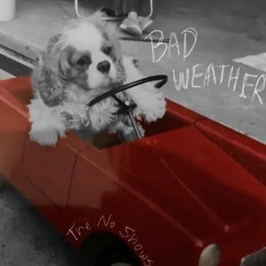 Bad Weather