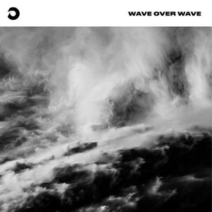 Wave Over Wave