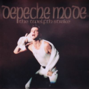 Depeche Mode - The 12th Strike: The Special 12th Strike - Zortam Music