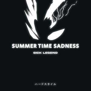 Summertime Sadness (Hardstyle)