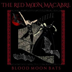 BLOOD MOON BATS