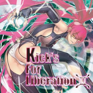 Kick's For Liberation 2