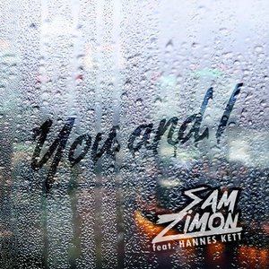You and I (feat. Hannes Kett)