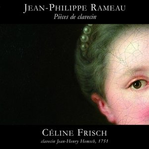 Rameau: Pièces de Clavecin