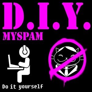D.I.Y. Myspam