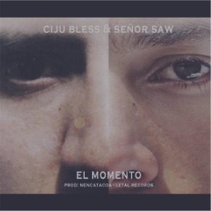 “El Momento (feat. Ciju Bless)”的封面