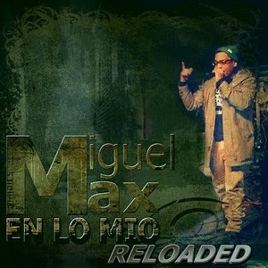 Image for 'En Lo Mio RELOADED'