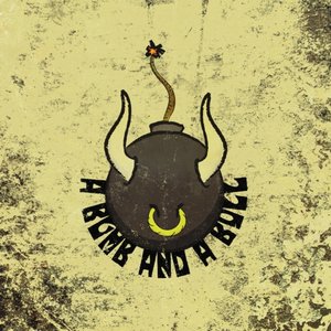 A Bomb and a Bull EP