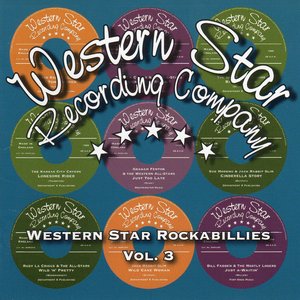 Western Star Rockabillies Vol. 3