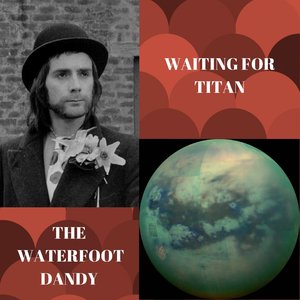 Waiting For Titan