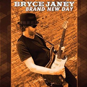 Bryce Janey - Brand New Day - Zortam Music