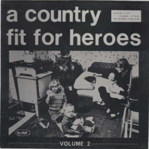 Image for 'A Country Fit for Heroes (Volume 2)'
