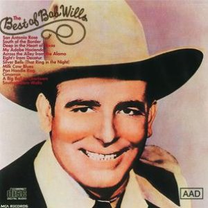 Best Of Bob Wills, Volume 1