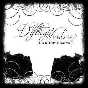 The Story Begins