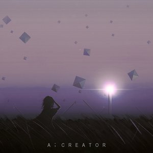 A;Creator