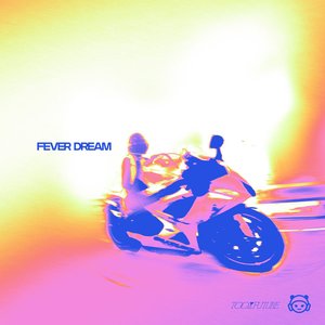Fever Dream - Single