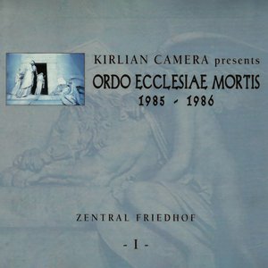 Ordo Ecclesiae Mortis: Zentral Friedhof I