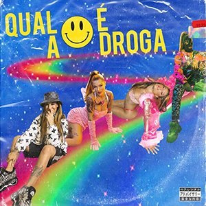 Qual é a Droga?