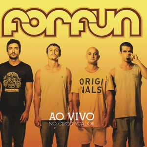 Forfun - Ao Vivo no Circo Voador (Deluxe Edition)