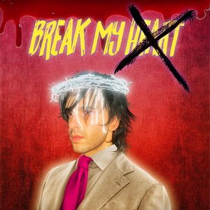 break my heart