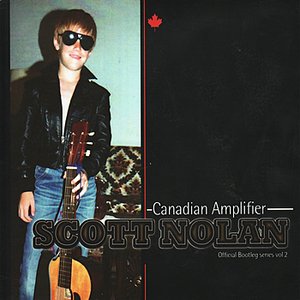 Canadian Amplifier - Official Bootleg Series Vol. 2