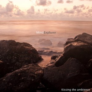 Kissing the Ambience - Single